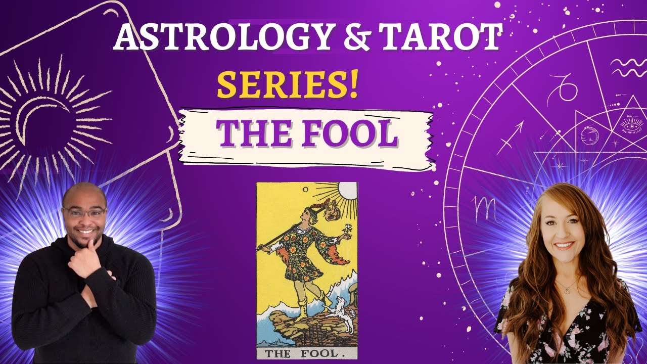 THE FOOL Tarot card and Astrology ! #AstrologyWithHeather #ReydiantReality #astrologyandtarot