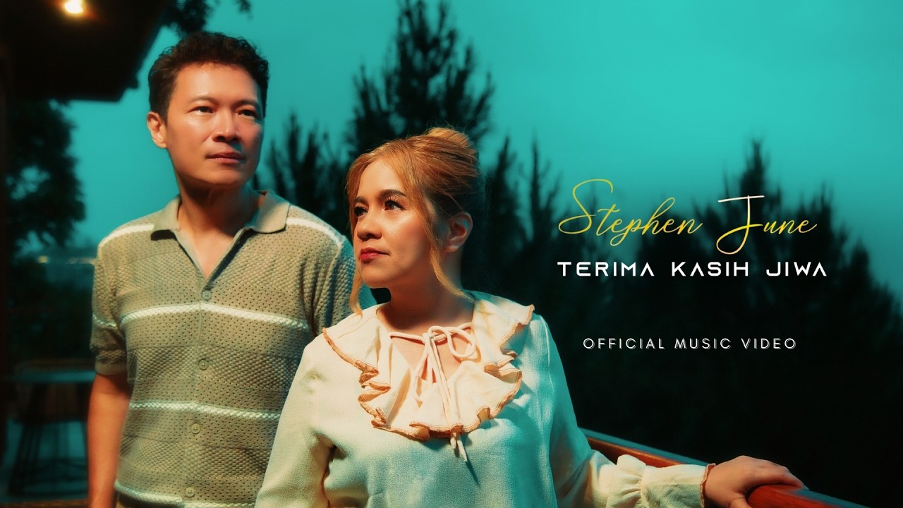 Stephen June - Terima Kasih Jiwa (Official Music Video)