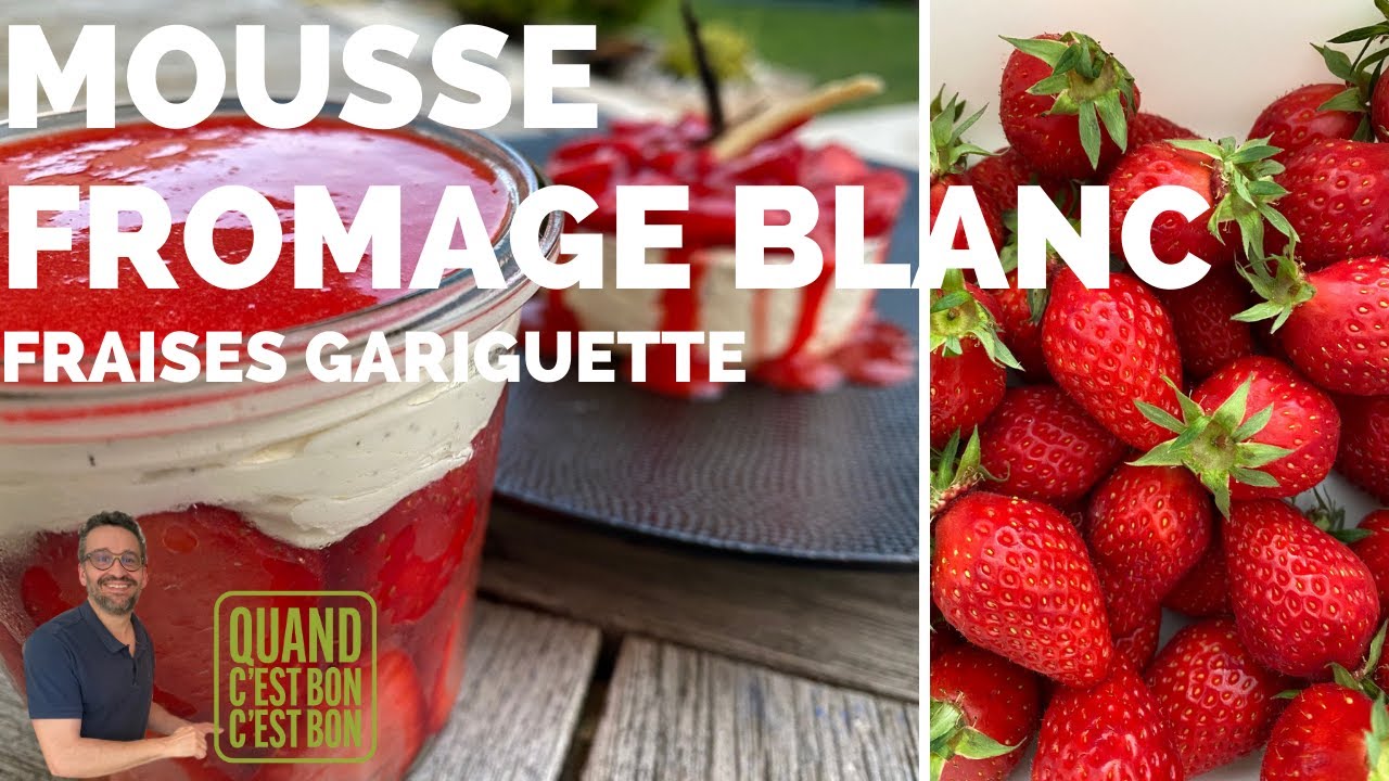 Mousse fromage blanc fraise gariguette