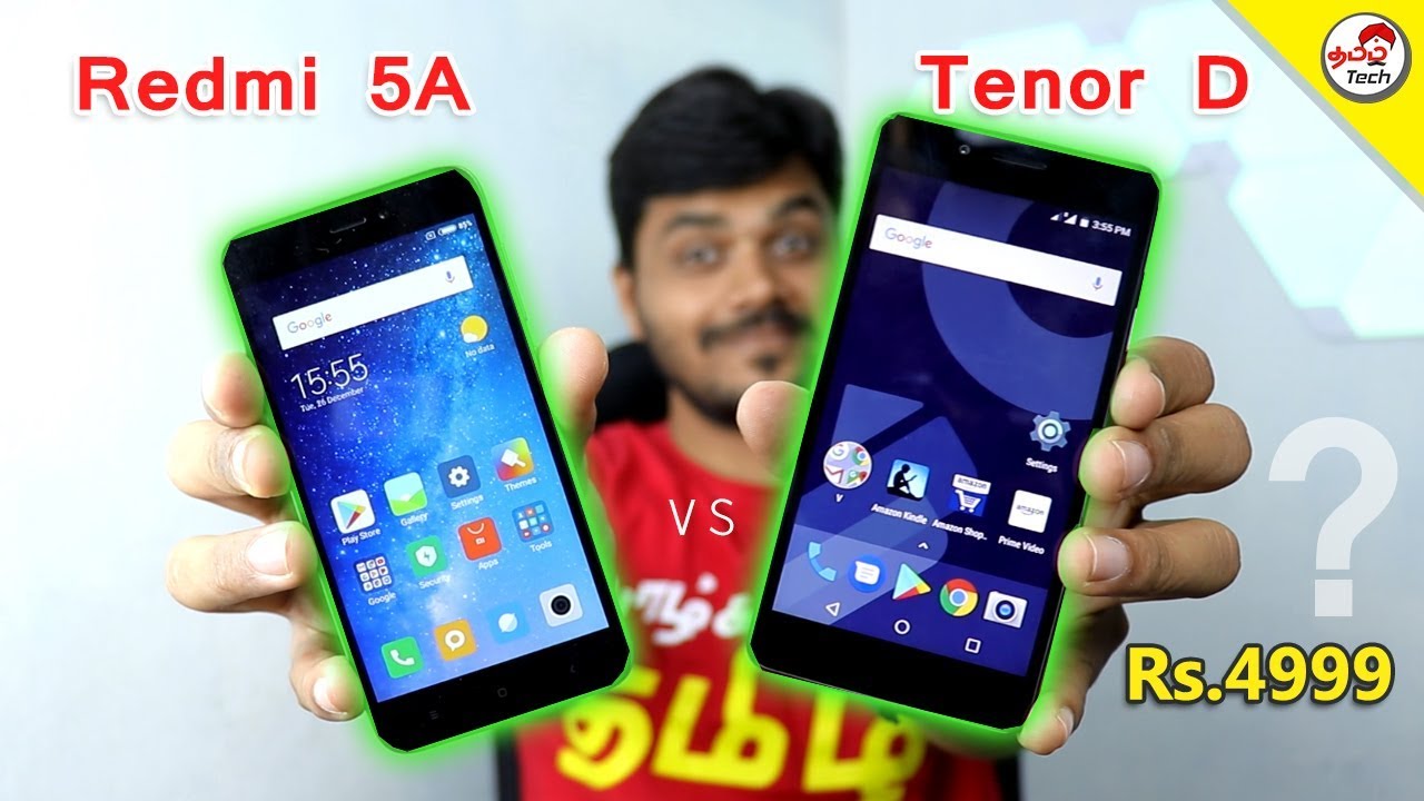 Redmi 5A vs Tenor D - Best Mobile Under Rs.4999 ? | Tamil Tech
