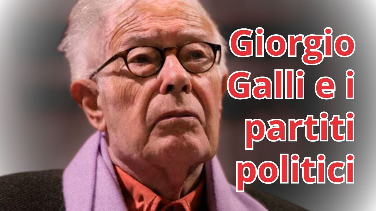 Giorgio Galli e i partiti politici