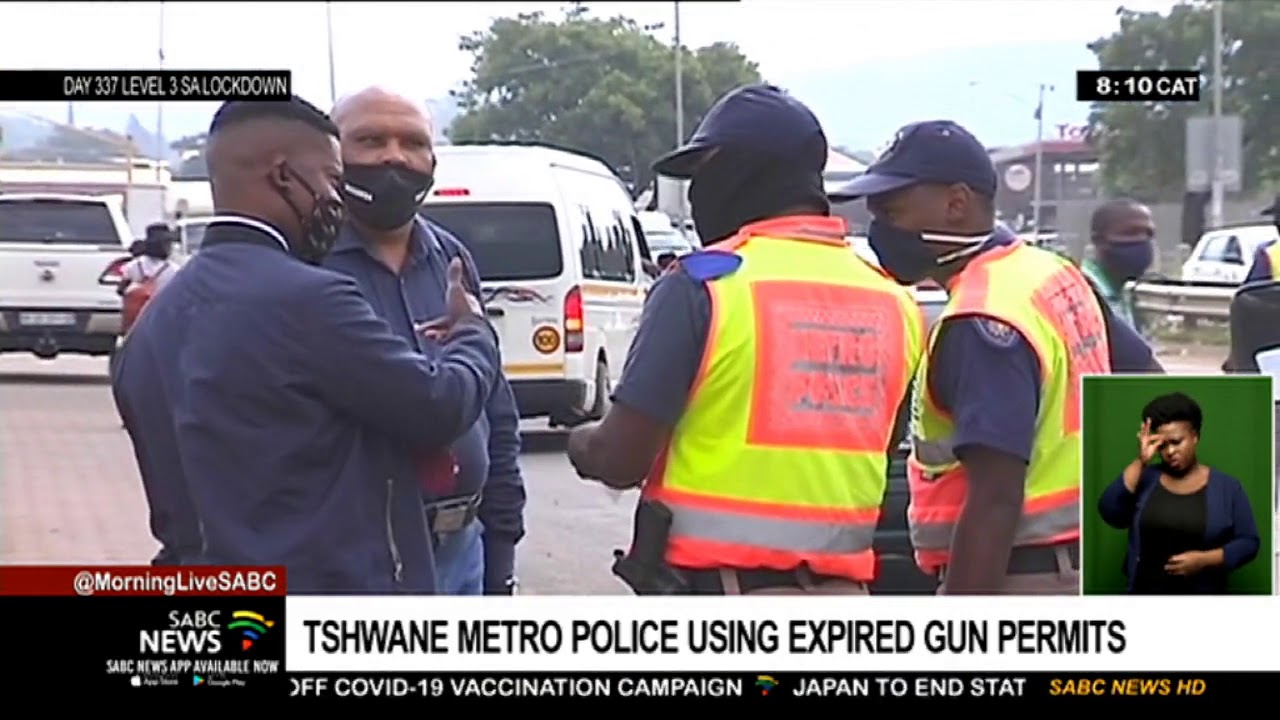 Tshwane metro police using expired gun permits