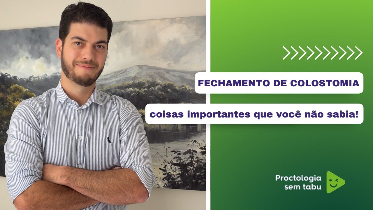 Coisas que você não sabia sobre fechamento de colostomia