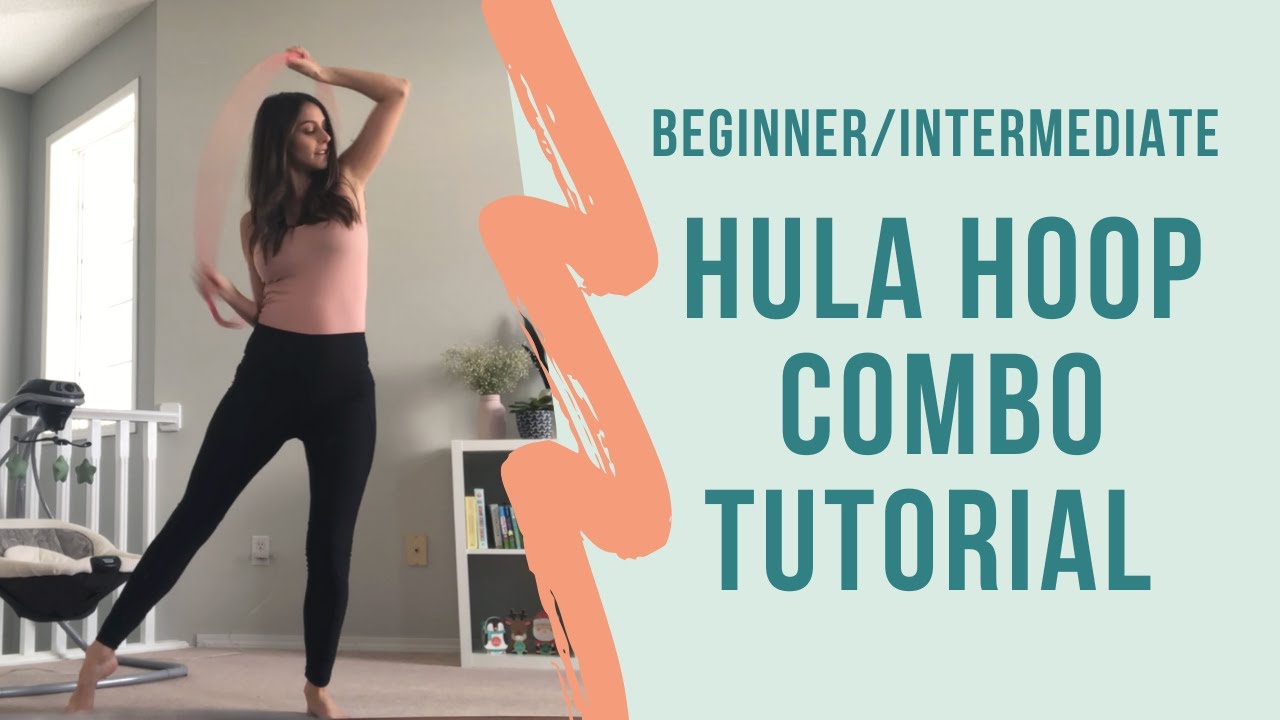 Flowy Continuous Combo - Hula Hoop Tutorial