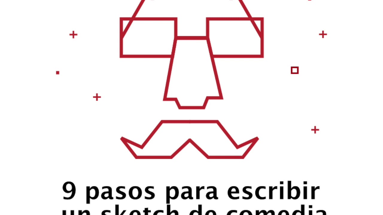229. Los 9 pasos para escribir un sketch de comedia