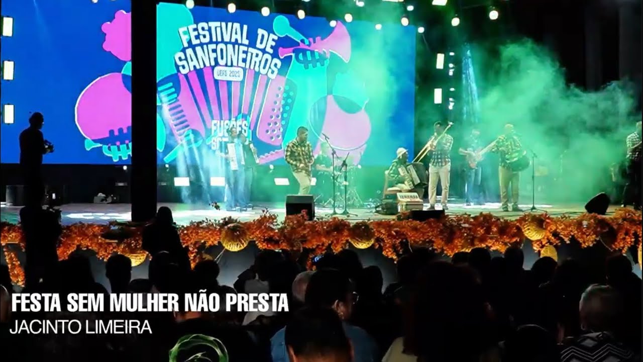 Os Bambas do Nordeste: Festa sem Mulher não Presta (Jacinto Limeira)