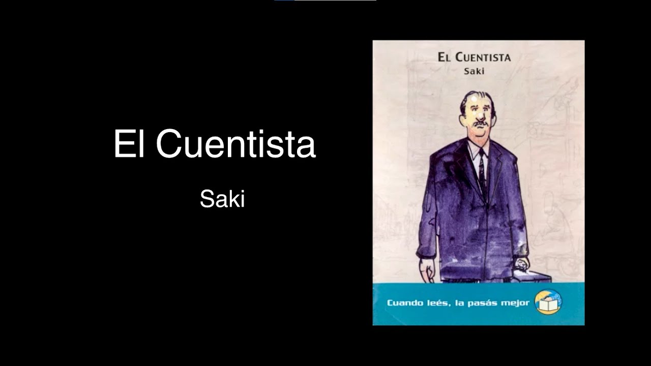 El Cuentista - Saki