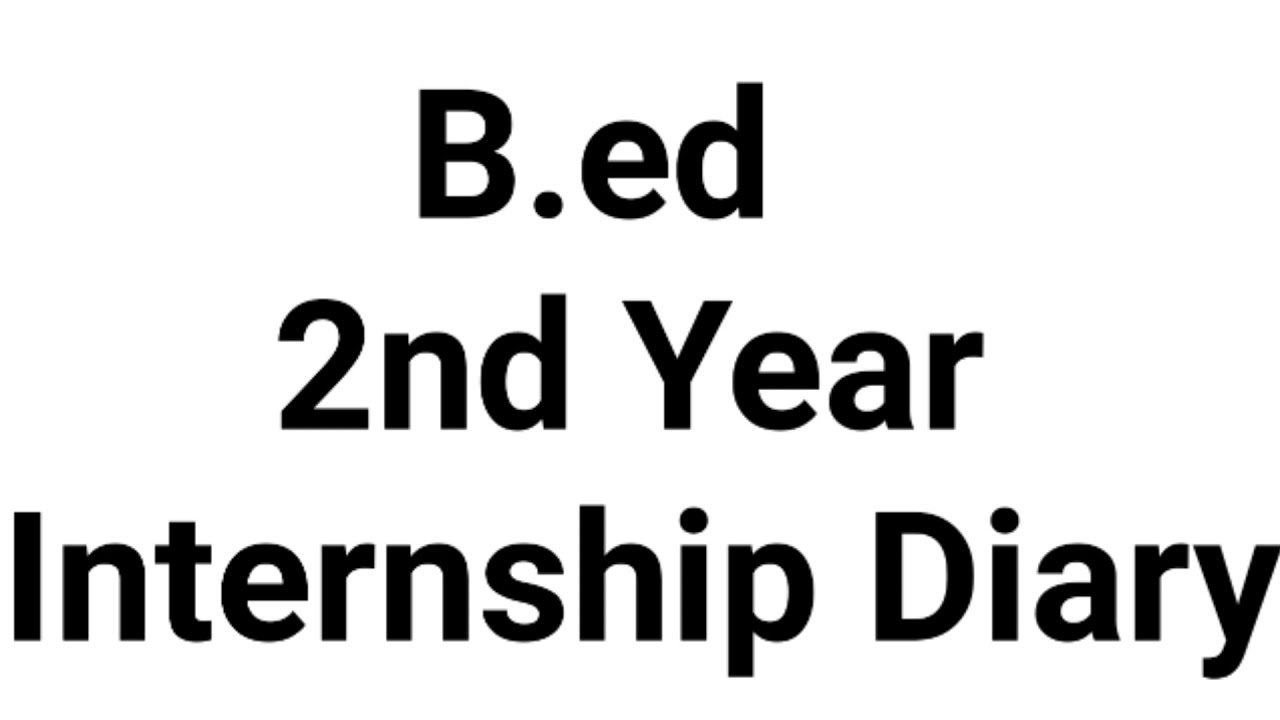 b.ed 2nd year internship diary 2021 | b.ed 2nd year internship diary kaise banaen