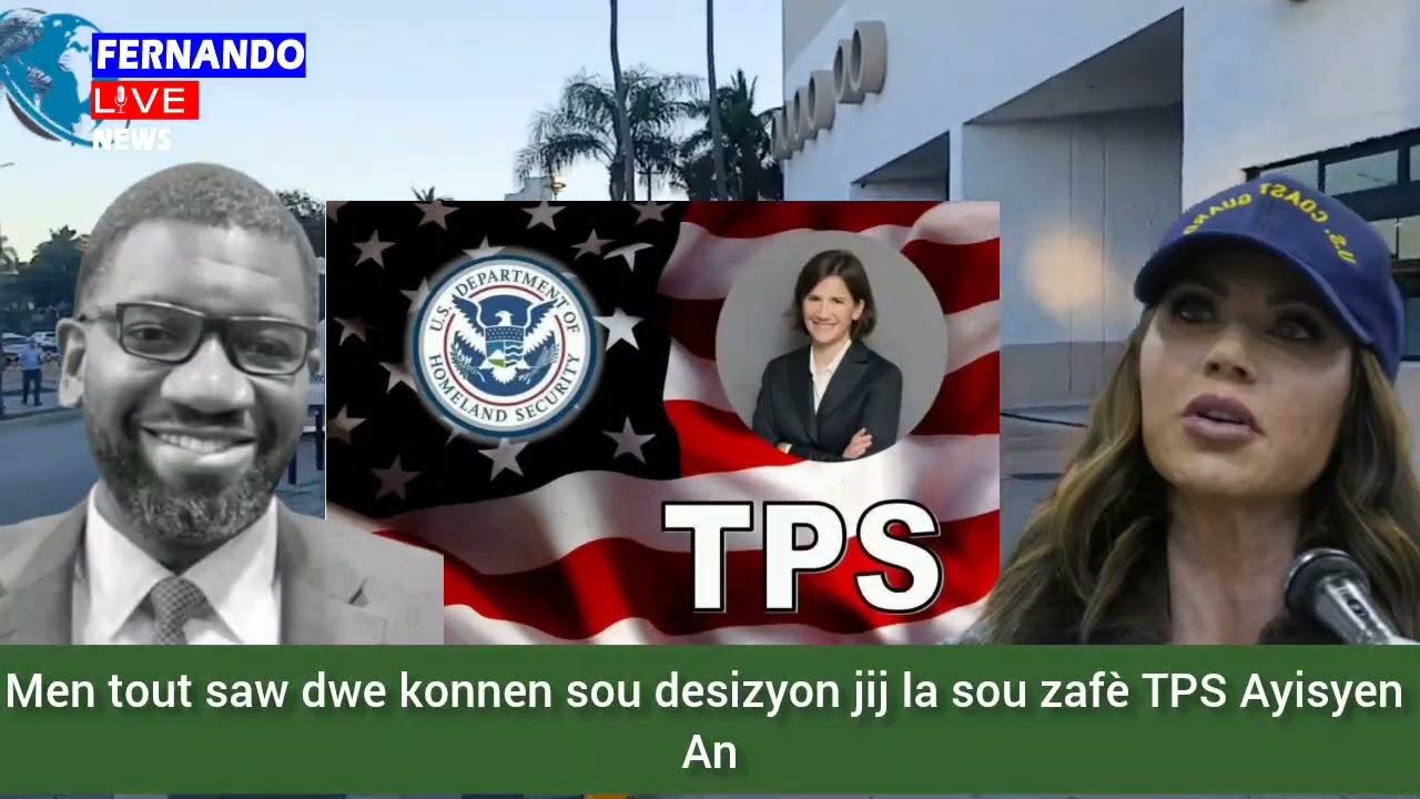 🚨🇭🇹🇺🇸🚨⛳ Mèt Frandley Denis Julien: tout saw dwe konnen sou desizyon jij la sou zafè TPS Ayisyen An