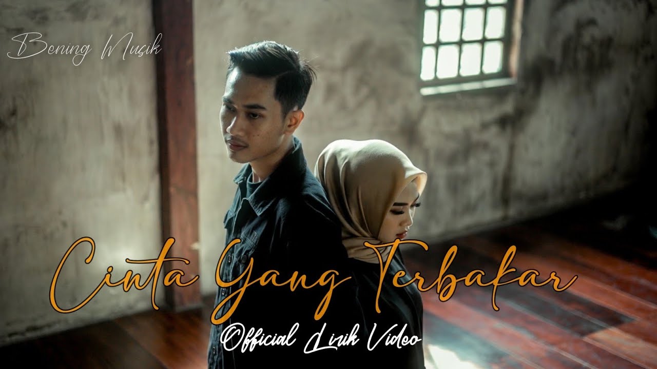 Cinta Yang Terbakar - Lagu Pop Melayu Sedih