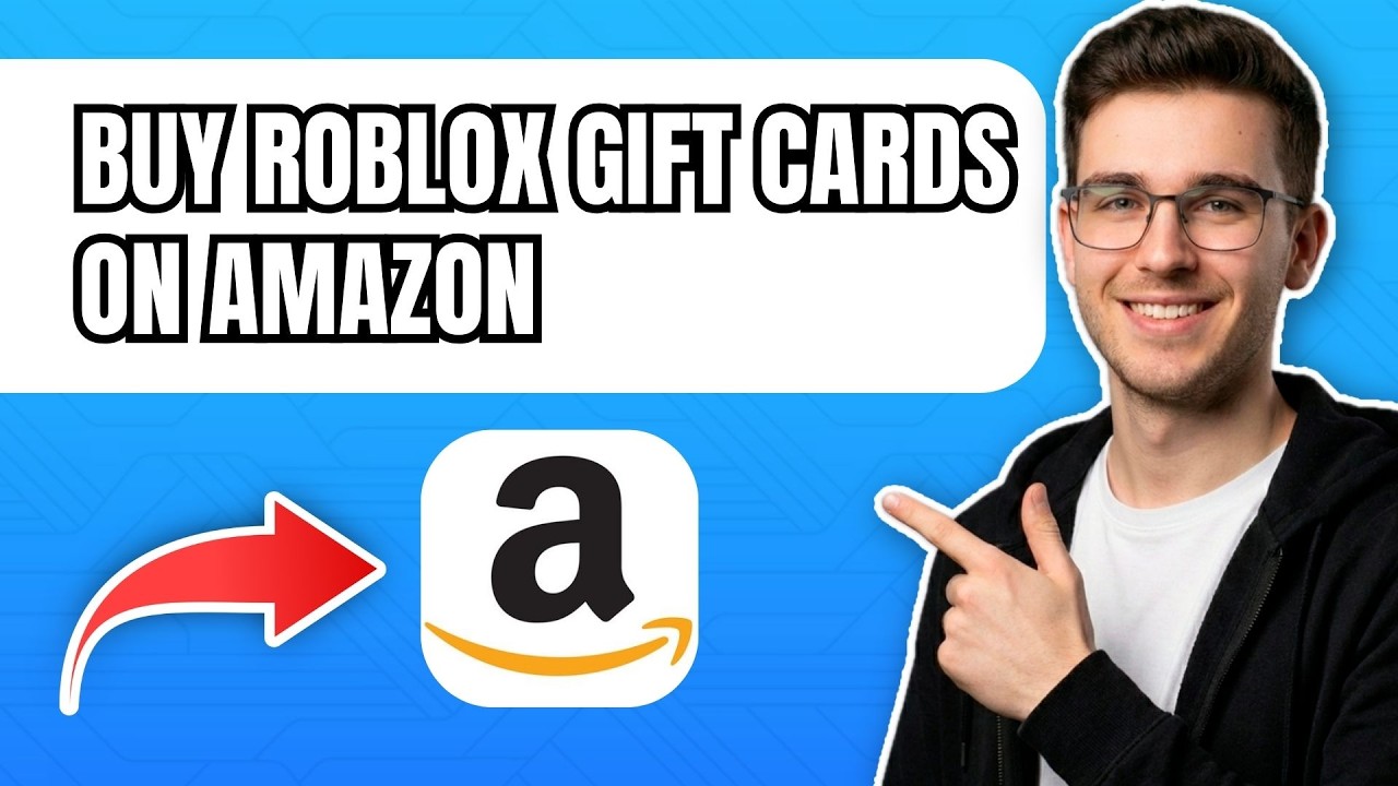 How To Buy Roblox Gift Cards on Amazon (2026 Step-by-Step Guide)