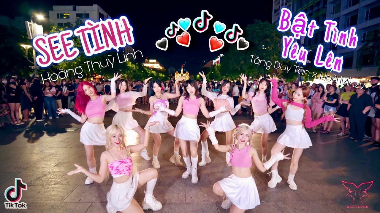 [LB][TIKTOK HOT TREND] NHẢY TRÊN PHỐ ĐI BỘ | Bật Tình Yêu Lên, SEE TÌNH BESTEVER Dance