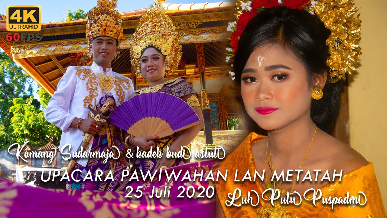 Wedding Komang Sudarmaja & Kadek Budi Astuti in 4K 60FPS