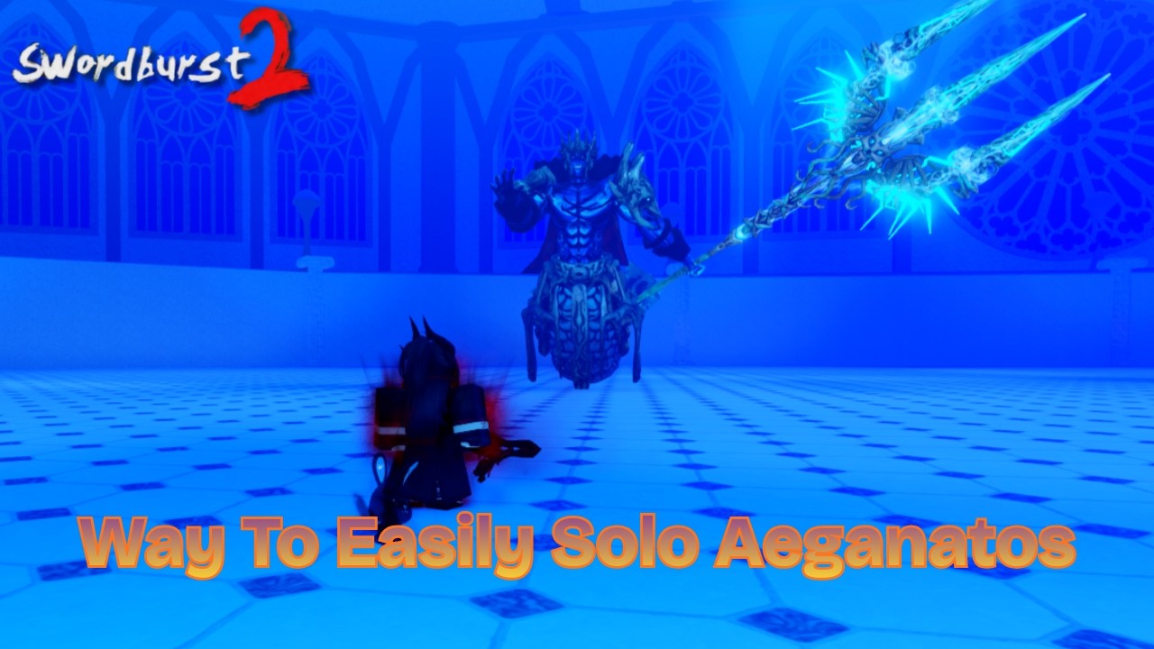 Way To Easily Kill Aeganatos Solo | Swordburst 2