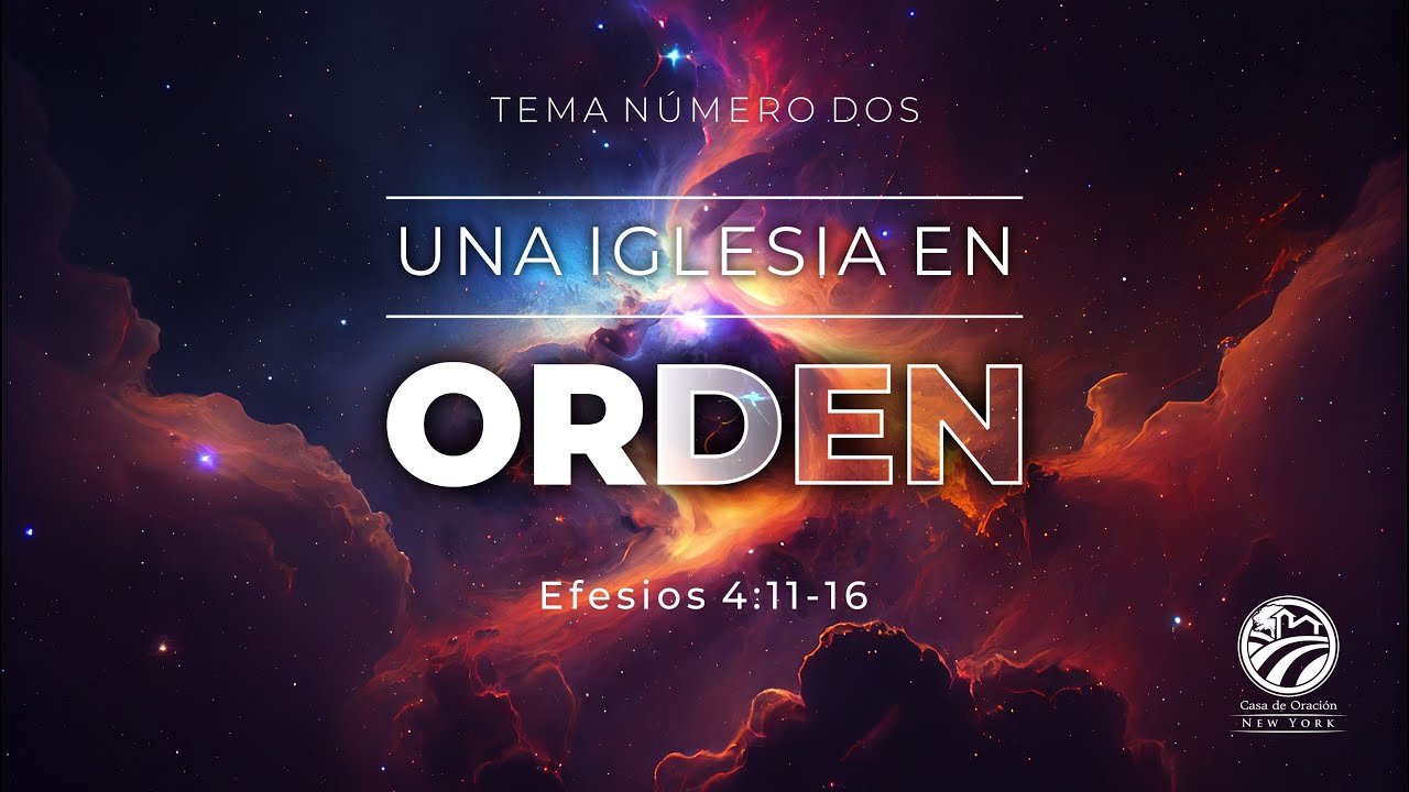 Tema | Una Iglesia En Orden