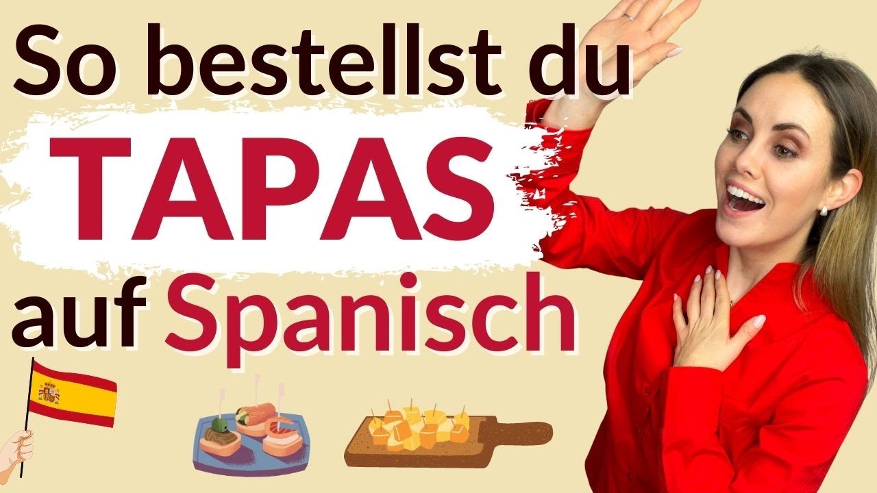Auf Spanisch Tapas bestellen – So machst du das! 🫒🍳🍤