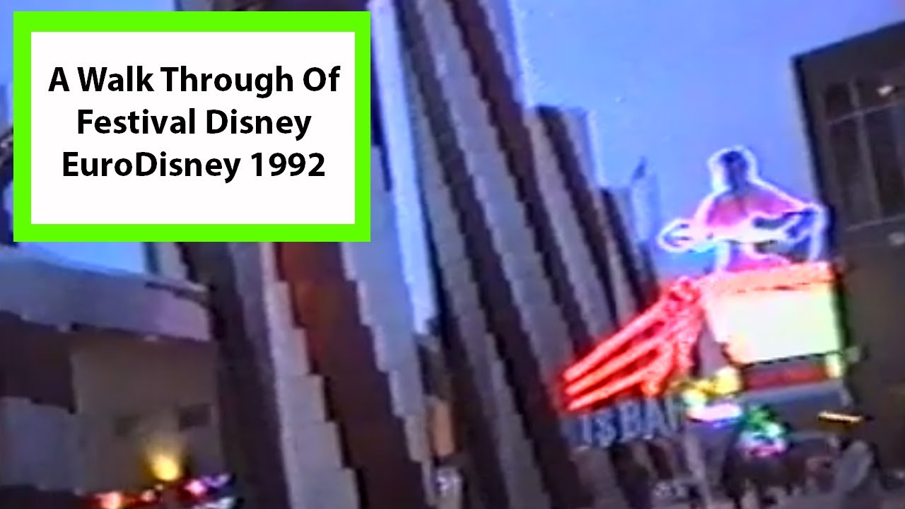 A Walk Through Of Festival Disney EuroDisney 1992
