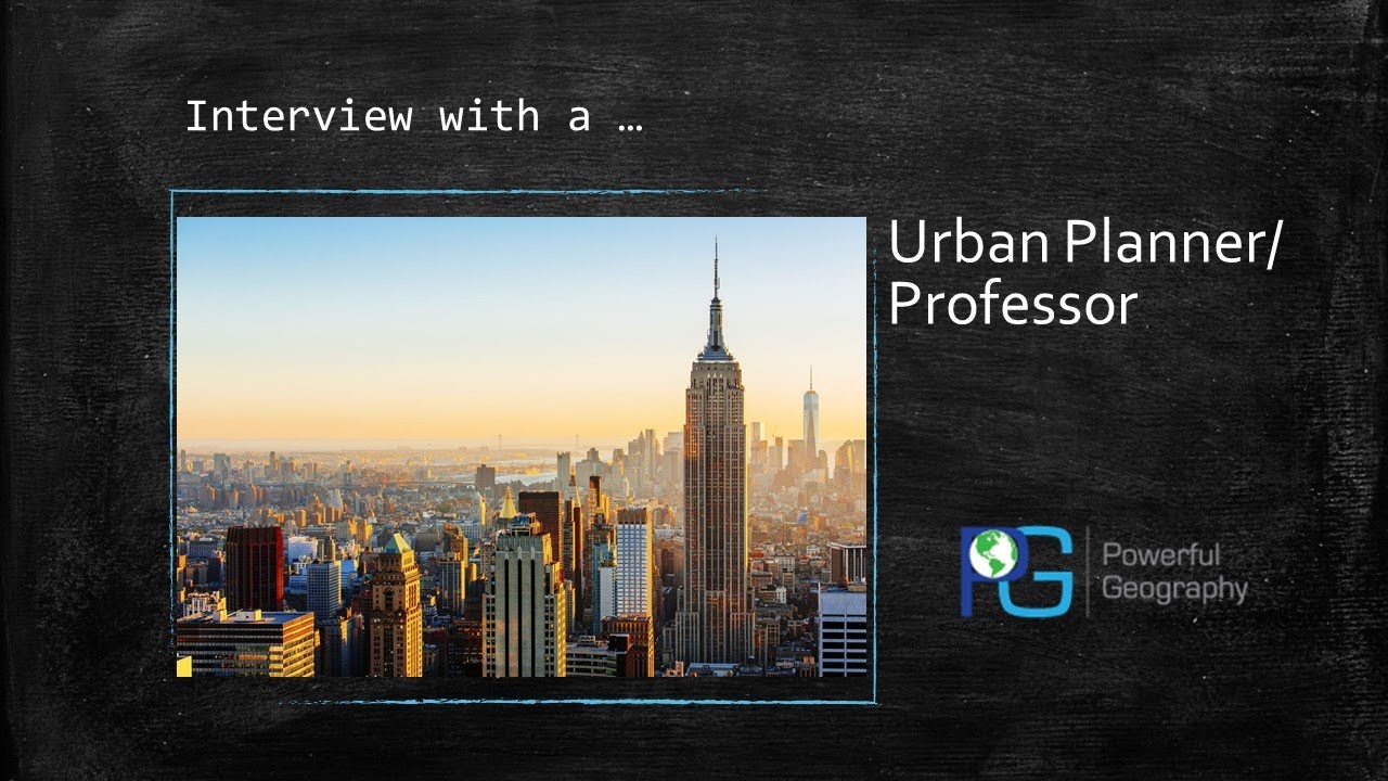 Powerful Geography Spotlight: Urban Planner
