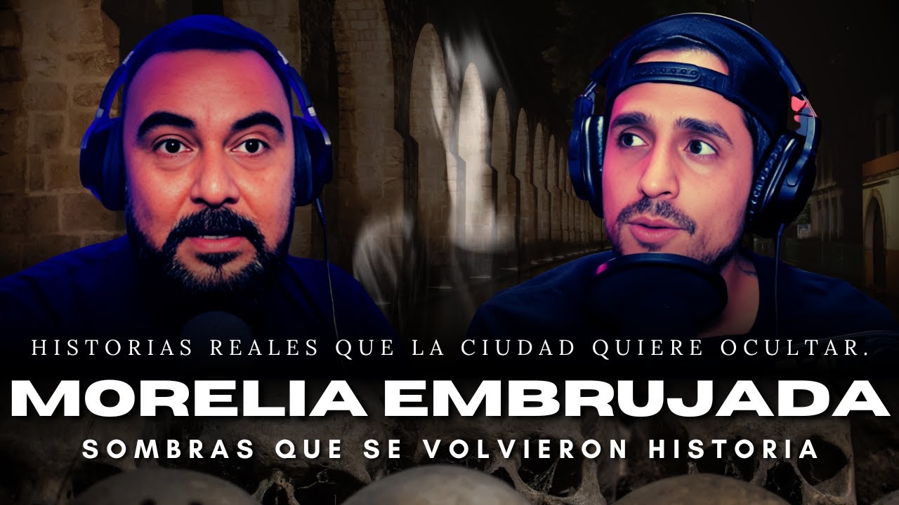 Morelia Embrujada: Historias Reales que la Ciudad Quiere Ocultar.