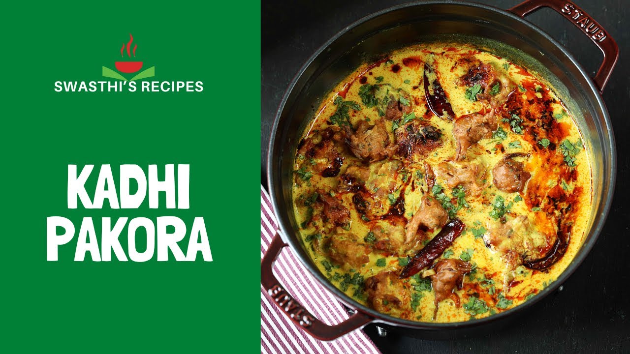 Kadhi Pakora Recipe (Pakoras in yogurt sauce)