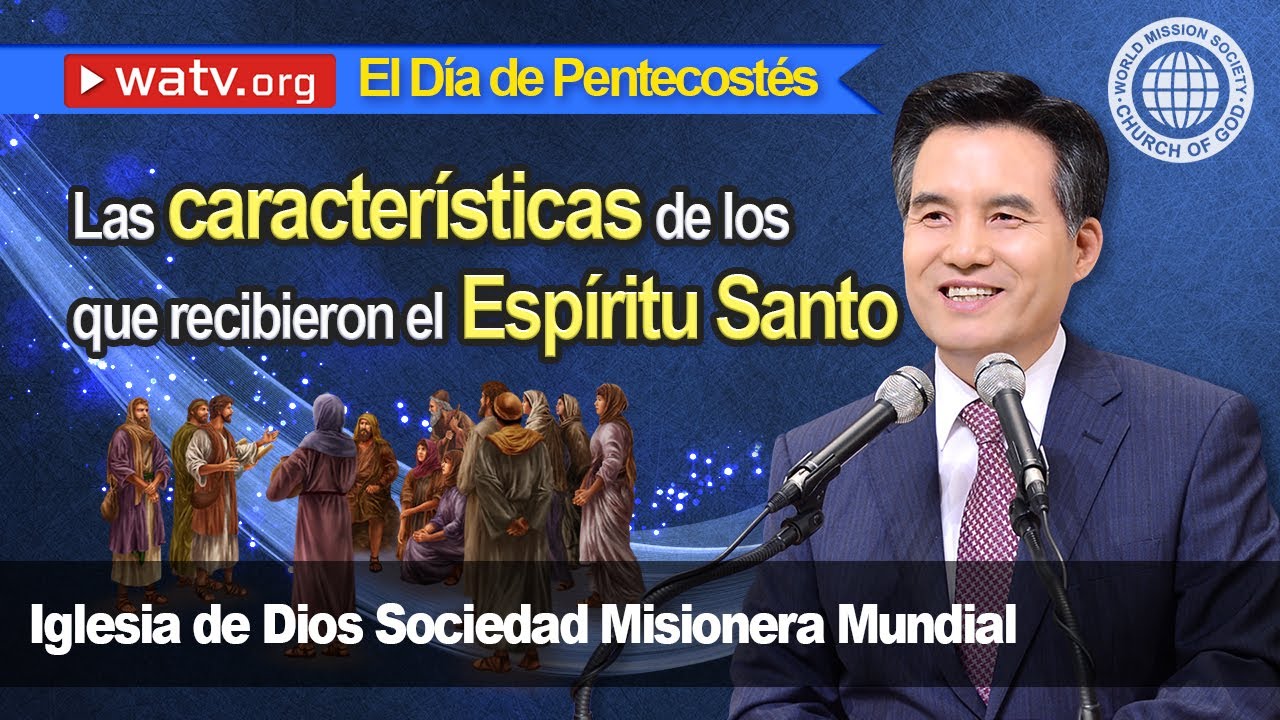 La Iglesia de Dios guarda el Día de Pentecostés