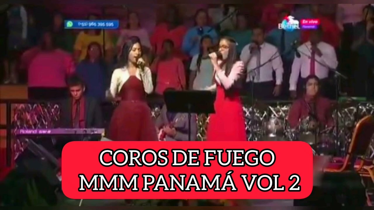 COROS DE FUEGO- MMM PANAM&Aacute; VOL 2