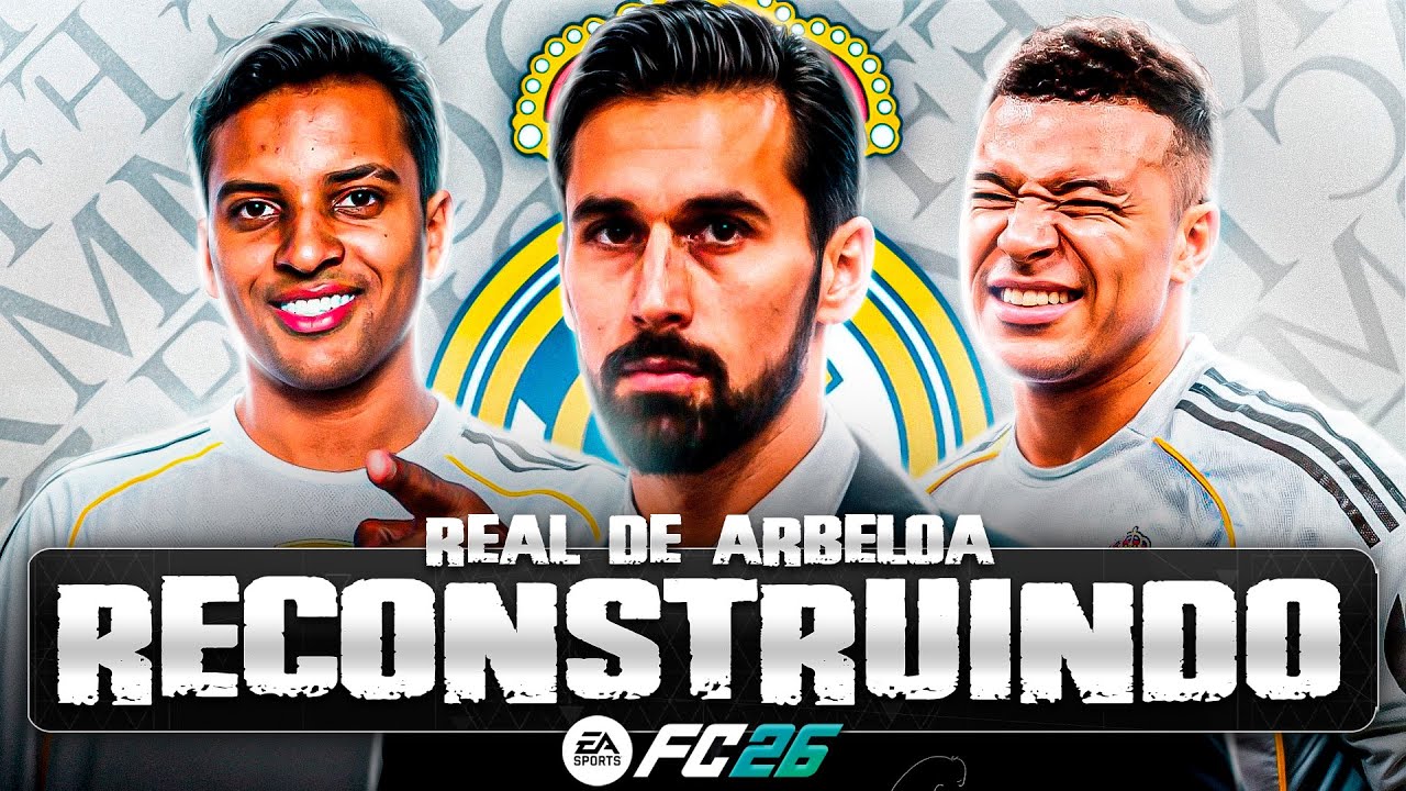 RECONSTRUINDO O REAL MADRID DE ARBELOA! FC26 | Modo Carreira