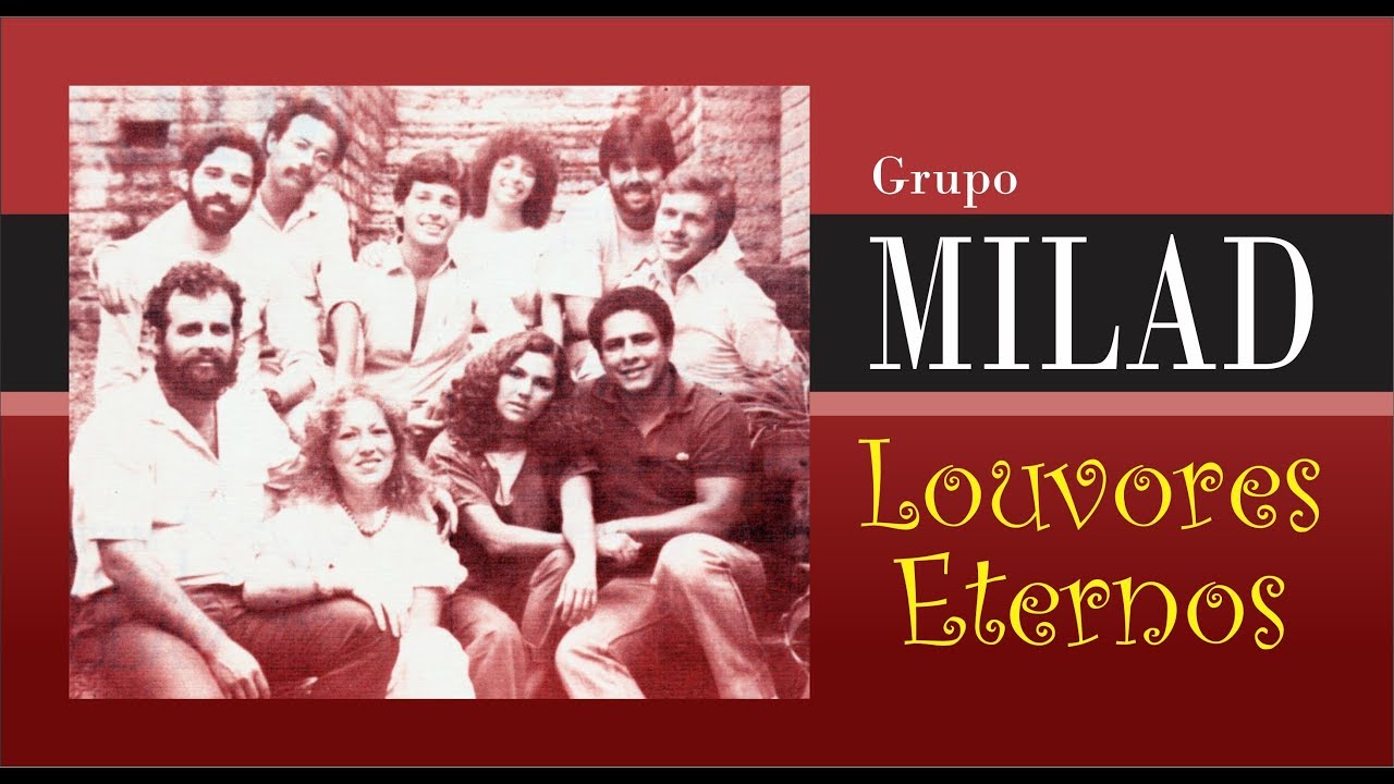 MILAD - Sele&ccedil;&atilde;o louvores eternos