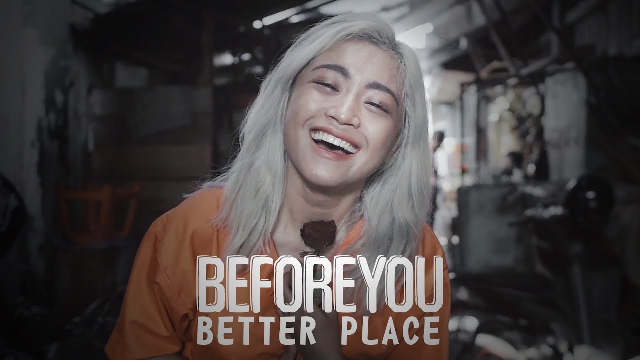 BEFOREYOU - BETTER PLACE (Official Music Video)
