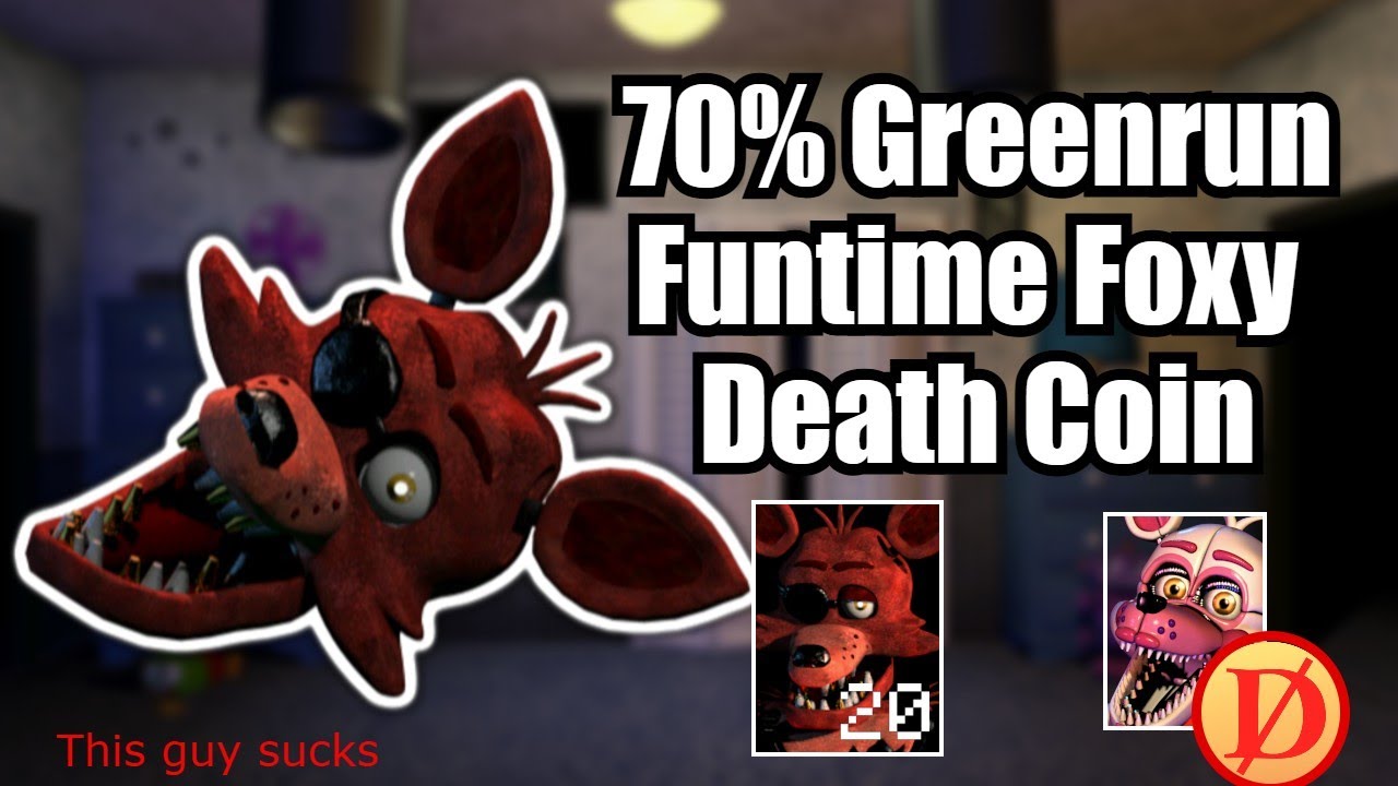 (PB) UCN - 50/20 with 70% Power Greenrun, Funtime Foxy DC