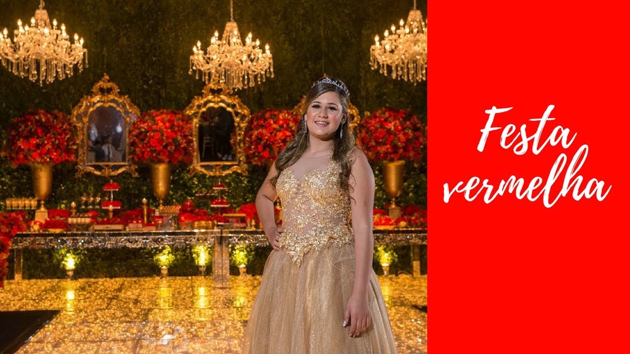 Festa de 15 anos vermelha - IF 15 anos