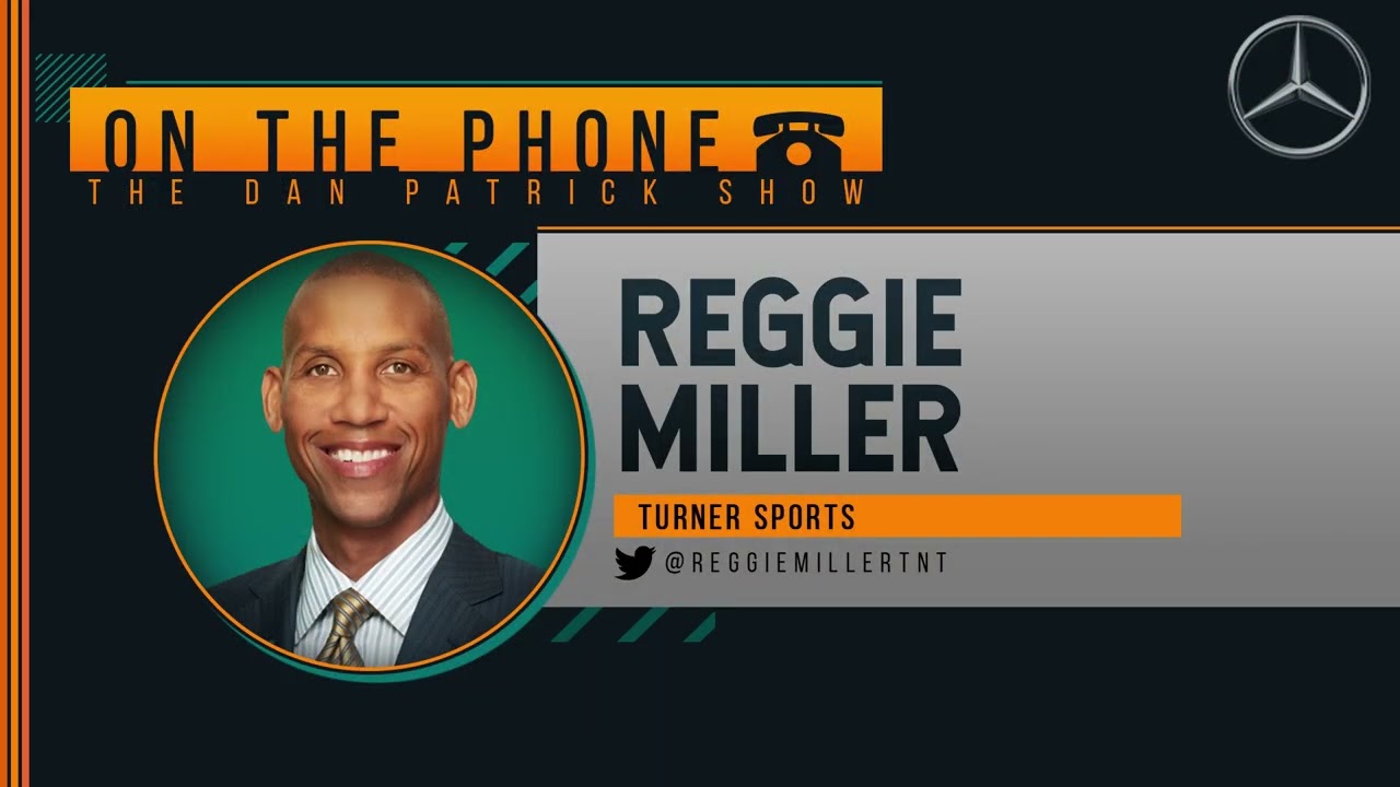 Reggie Miller on the Dan Patrick Show Full Interview | 05/10/22