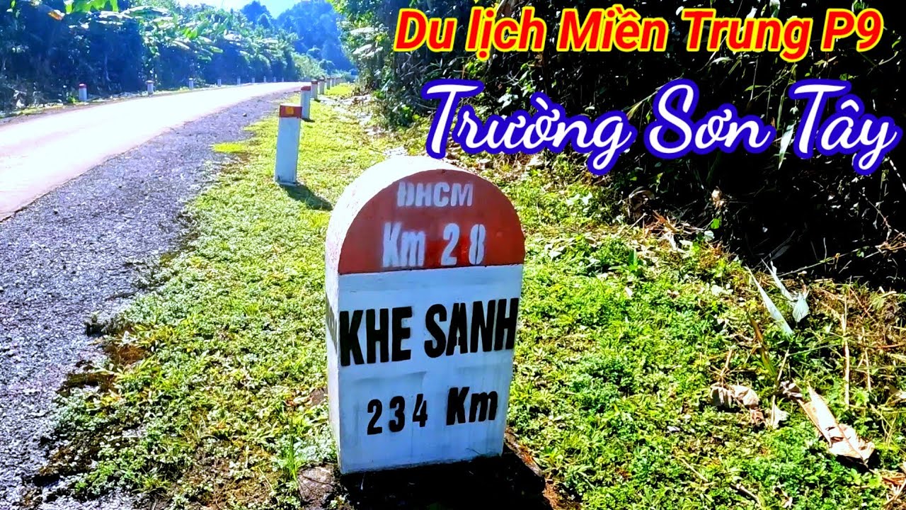 Du lịch Miền Trung. Quảng Bình. đường HCM, cung đường Trường Sơn Tây 