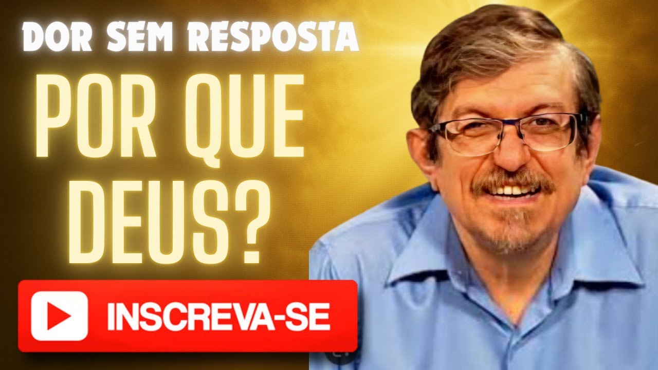 Por que coisas ruins acontecem com pessoas boas? #Sofrimento #Deus #Fé #LuizSayão #PerguntasDifíceis