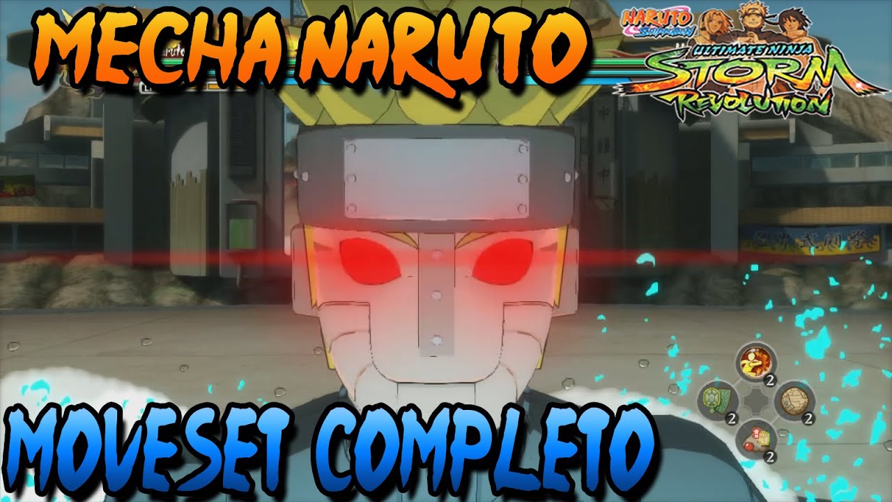 Naruto Storm Revolution: Mecha Naruto Moveset Completo