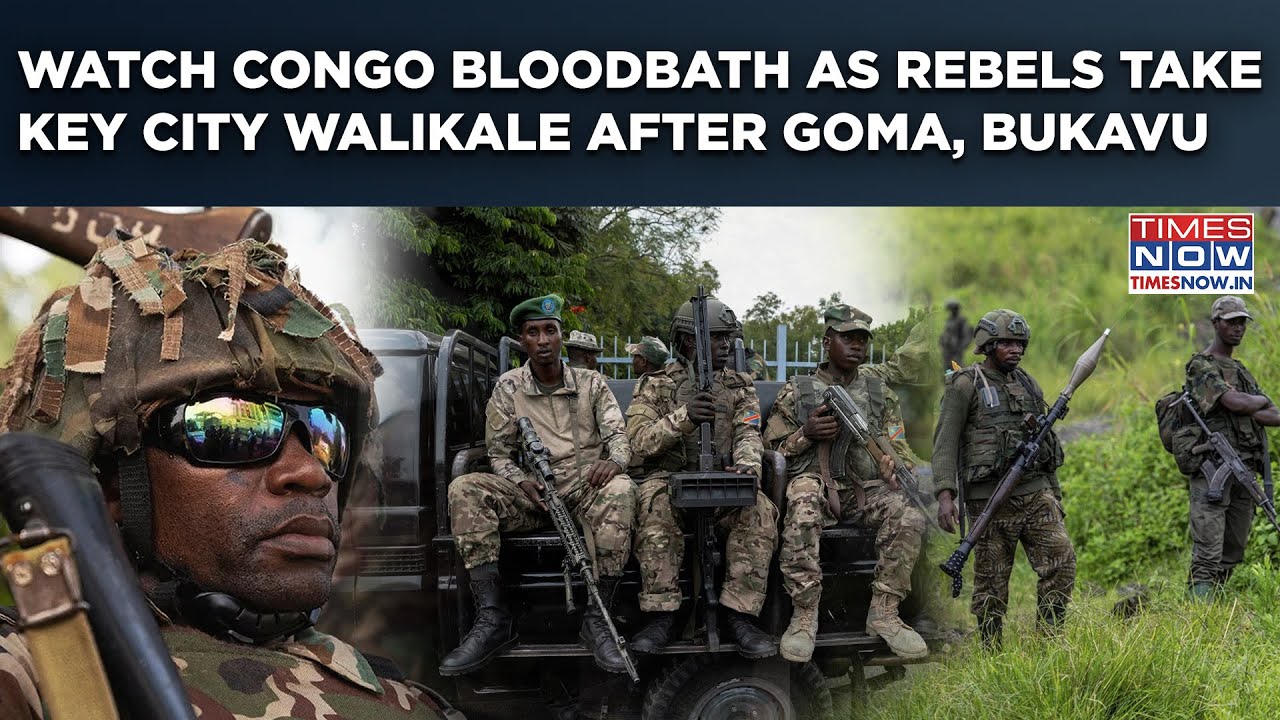 Watch Congo Bloodbath On Streets As M23 Rebels March On, Take Key City Walikale After Goma, Bukavu