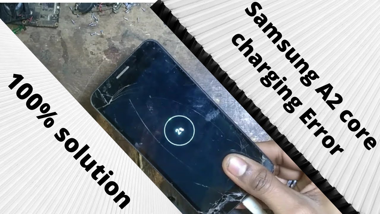 Samsung A2 core charging solution 2020 | Samsung A2 core not charging solution 2020