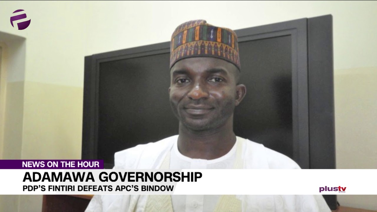 Adamawa Governorship: PDP's Fintiri Defeat APC's Bindow