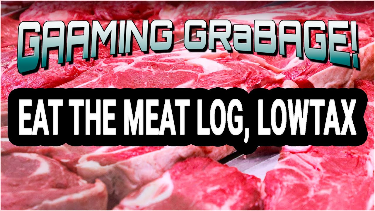 Meating Meat Meat: MEAT THE MEAT LOG, MEATTAX!!!