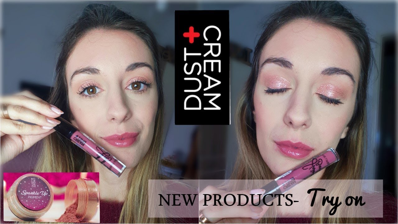 Νέα προϊόντα DUST&CREAM (TRY ON) | P.s. Eva
