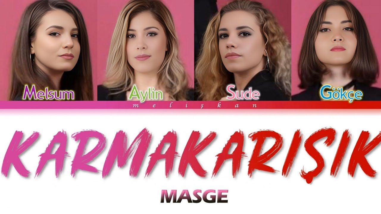 MASGE - Karmakarışık [Renk Kodlu Şarkı Sözü]