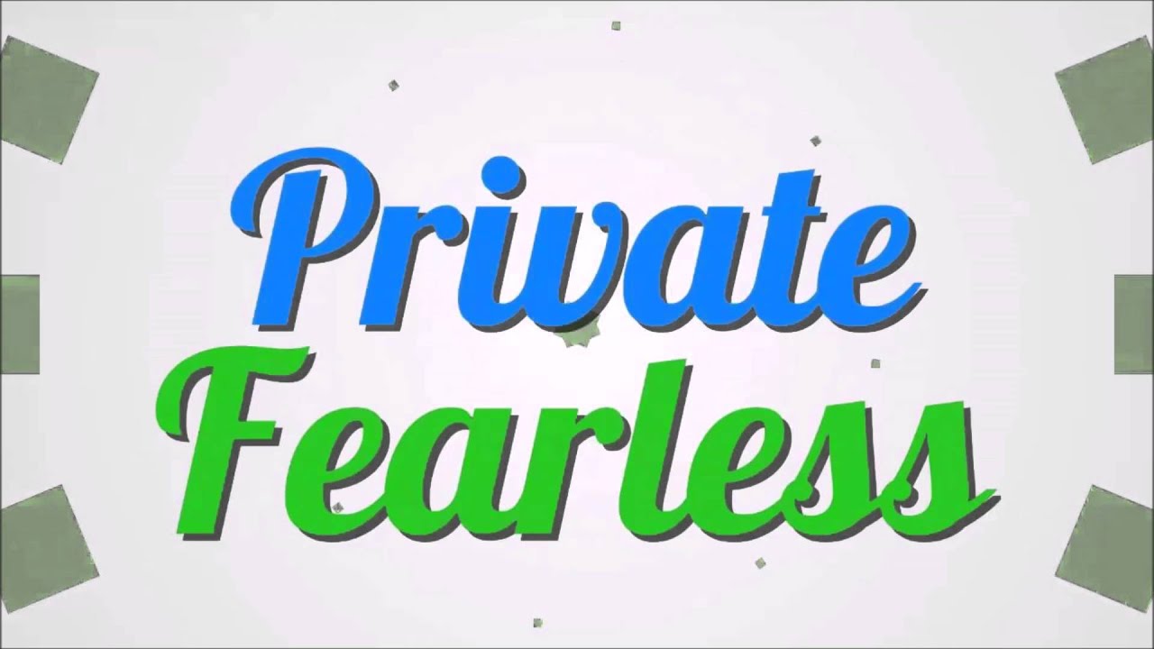 Private Fearless 1 hour Intro song