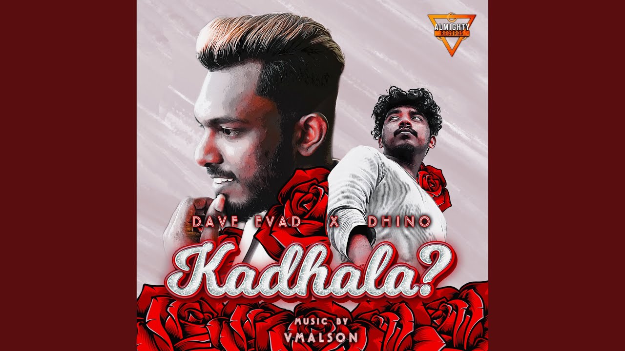 Kadhala? (feat. Dhino)