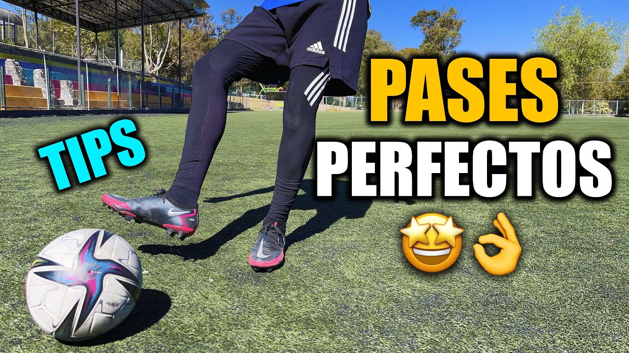 Cómo dar PASES PERFECTOS en el FUTBOL | Tips Efectivos para partidos REALES ✅⚽️