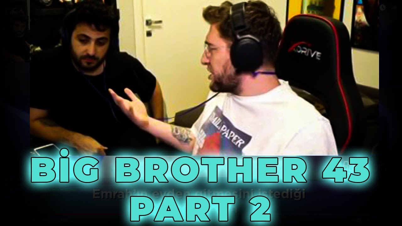 Efe Uygaç - Big Brother 43 İzliyor (PART 2)