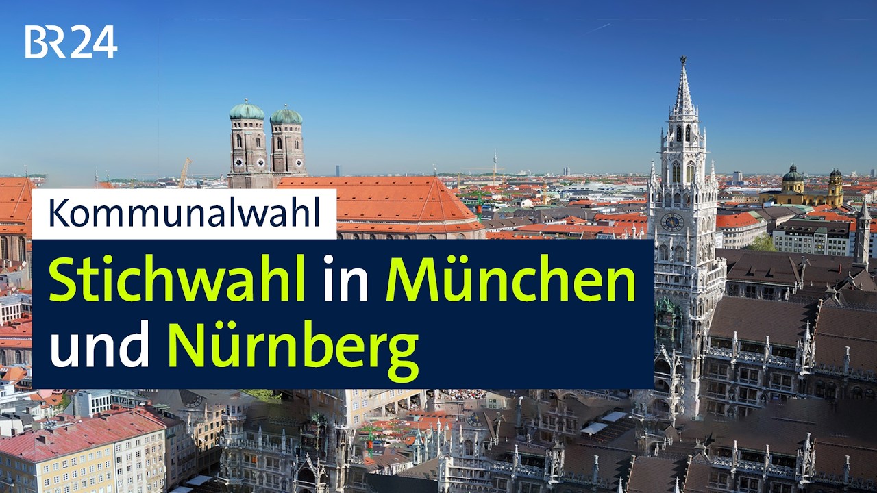 Kommunalwahl: Stichwahl in M&uuml;nchen und N&uuml;rnberg | BR24