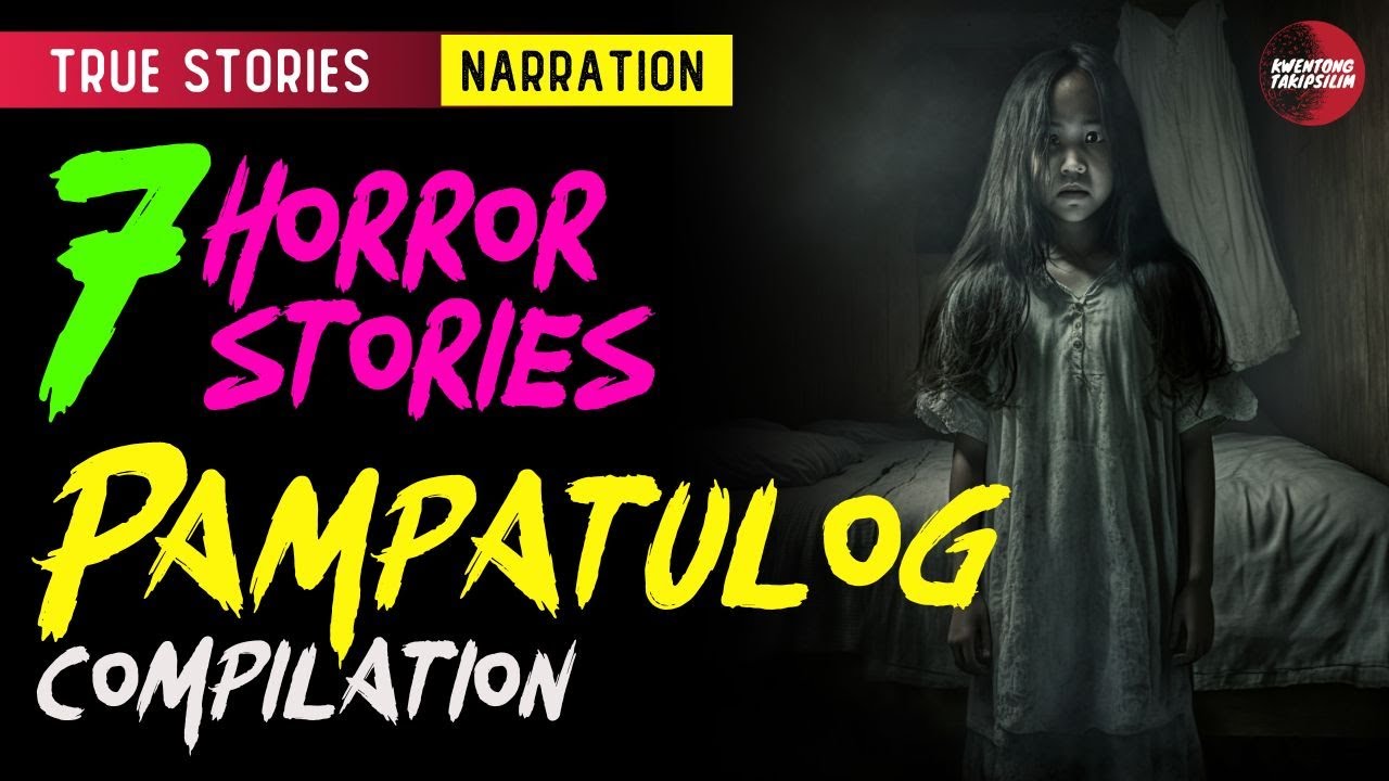 Pampatulog Narration Horror Stories - Tagalog Horror Stories (True Stories)