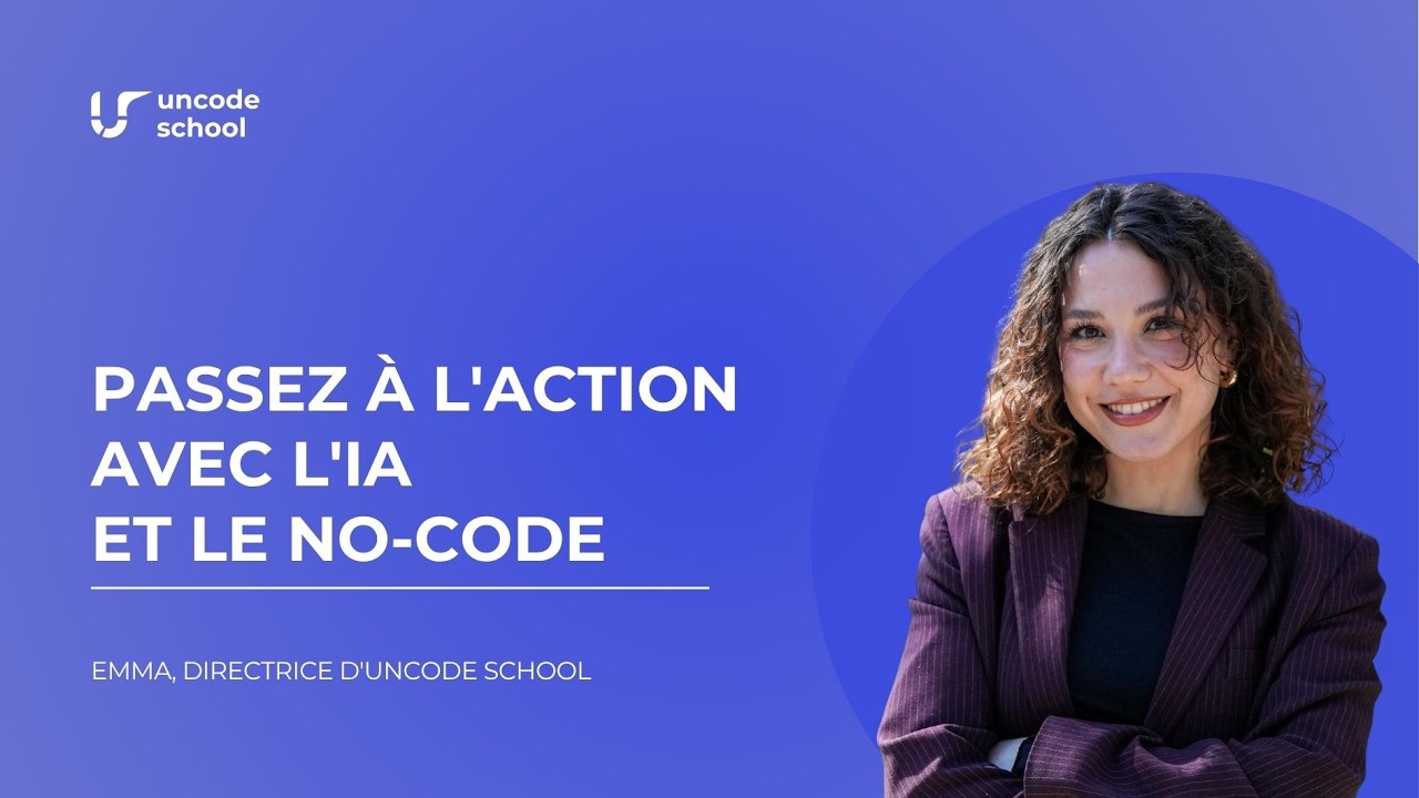 Passez &agrave; l'action avec l'IA et le no-code