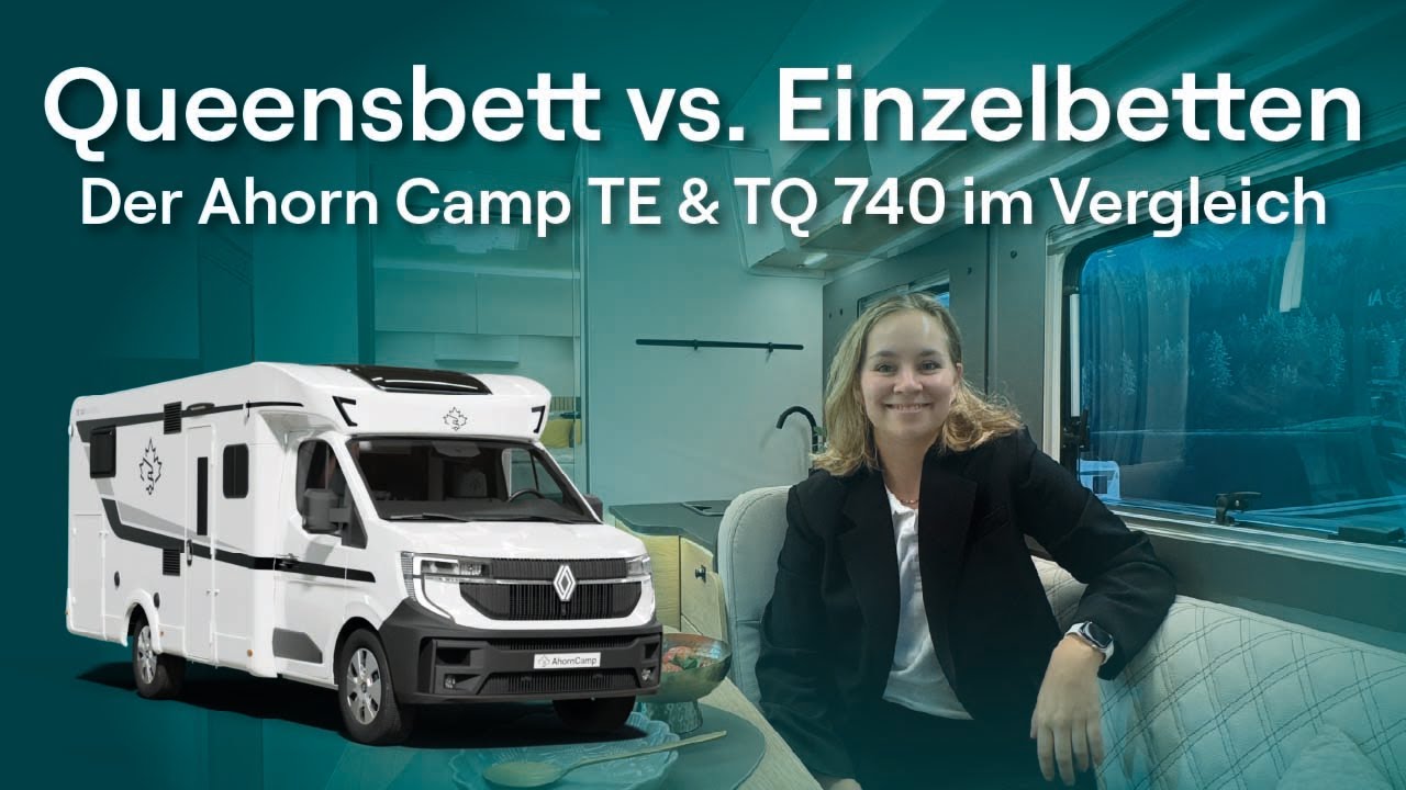 Queensbett vs Einzelbetten &ndash;  Vergleich des Ahorn TQ 740 und Ahorn TE 740 auf dem Renault Master