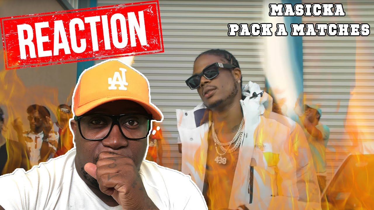 Masicka - Pack a Matches (Official Video) 𝐑𝐄𝐀𝐂𝐓𝐈𝐎𝐍